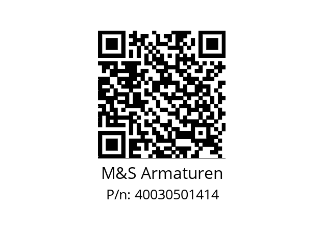   M&S Armaturen 40030501414