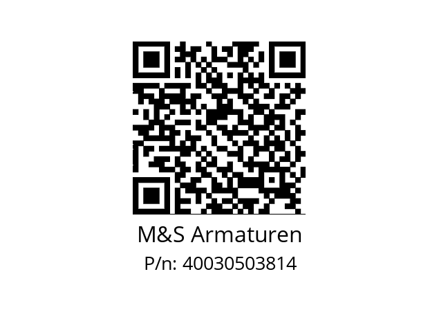   M&S Armaturen 40030503814