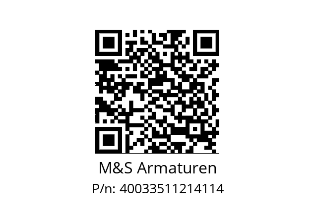   M&S Armaturen 40033511214114