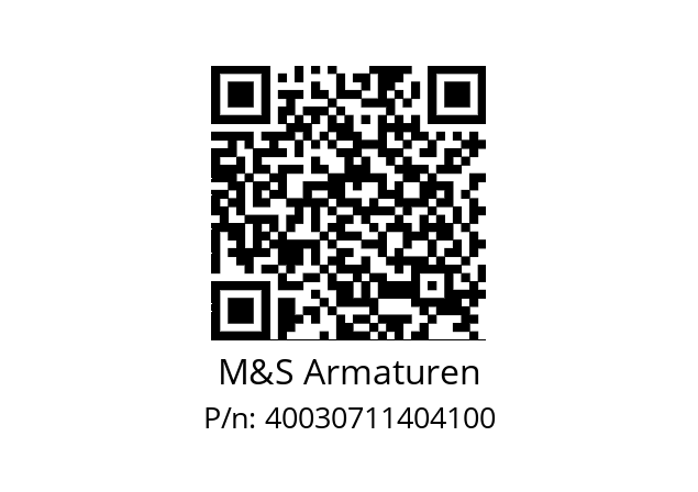   M&S Armaturen 40030711404100