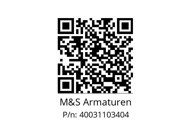   M&S Armaturen 40031103404