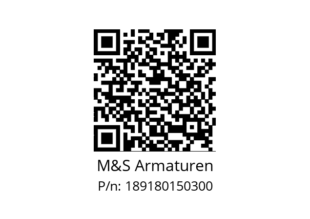   M&S Armaturen 189180150300