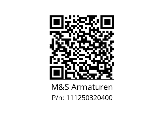   M&S Armaturen 111250320400