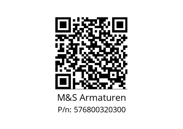   M&S Armaturen 576800320300