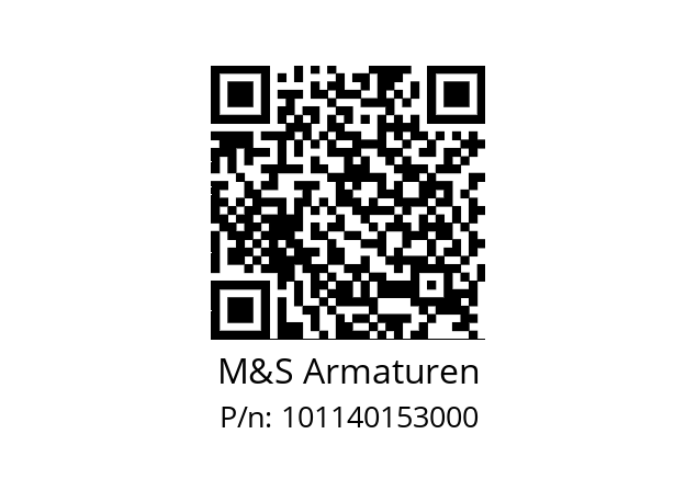   M&S Armaturen 101140153000