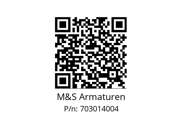   M&S Armaturen 703014004