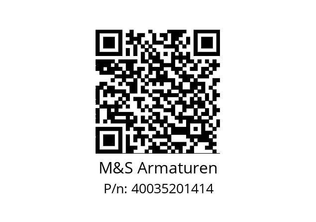   M&S Armaturen 40035201414