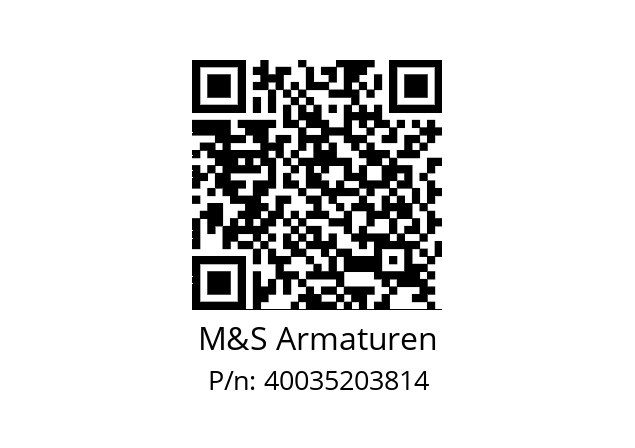   M&S Armaturen 40035203814