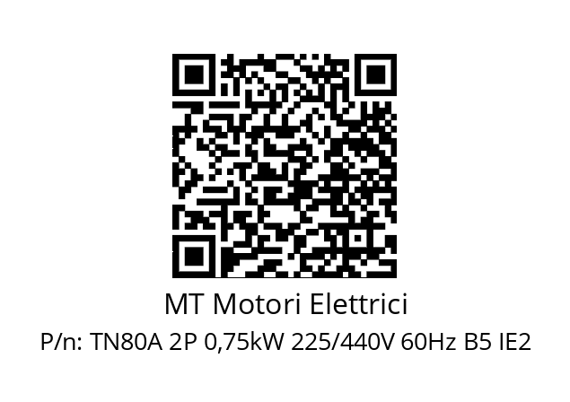   MT Motori Elettrici TN80A 2P 0,75kW 225/440V 60Hz B5 IE2