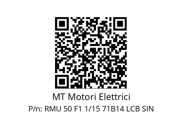   MT Motori Elettrici RMU 50 F1 1/15 71B14 LCB SIN