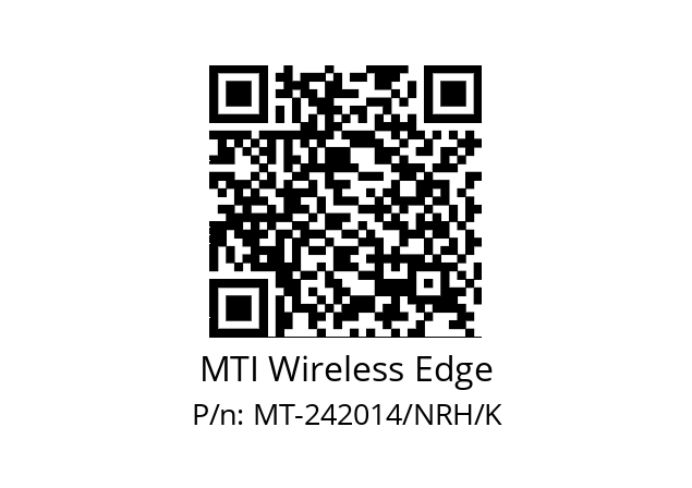   MTI Wireless Edge MT-242014/NRH/K