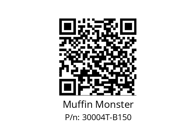   Muffin Monster 30004T-B150