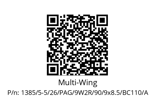   Multi-Wing 1385/5-5/26/PAG/9W2R/90/9x8.5/BC110/A