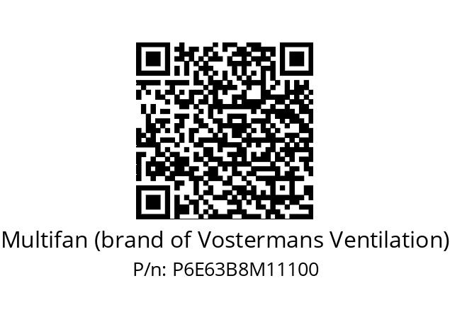   Multifan (brand of Vostermans Ventilation) P6E63B8M11100