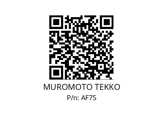   MUROMOTO TEKKO AF7S