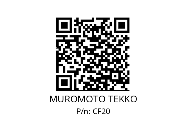   MUROMOTO TEKKO CF20