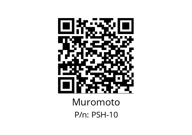   Muromoto PSH-10