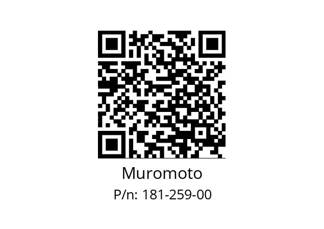   Muromoto 181-259-00