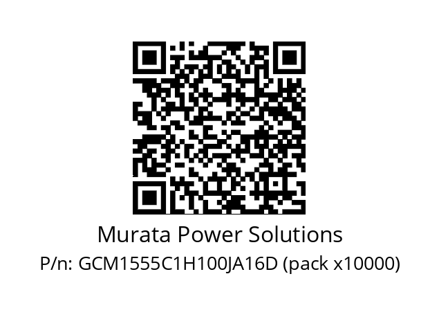   Murata Power Solutions GCM1555C1H100JA16D (pack x10000)