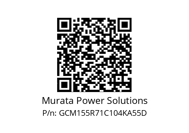   Murata Power Solutions GCM155R71C104KA55D