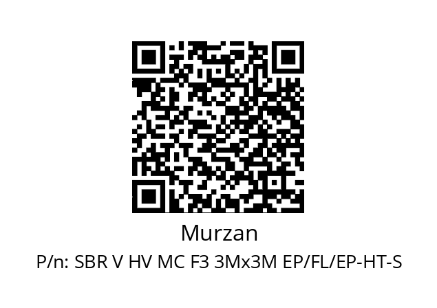   Murzan SBR V HV MC F3 3Mx3M EP/FL/EP-HT-S