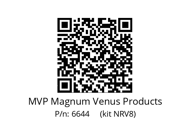   MVP Magnum Venus Products 6644     (kit NRV8)