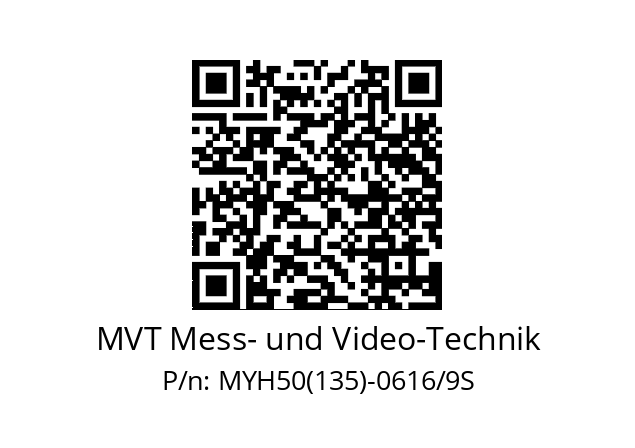   MVT Mess- und Video-Technik MYH50(135)-0616/9S