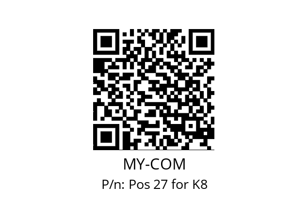   MY-COM Pos 27 for K8