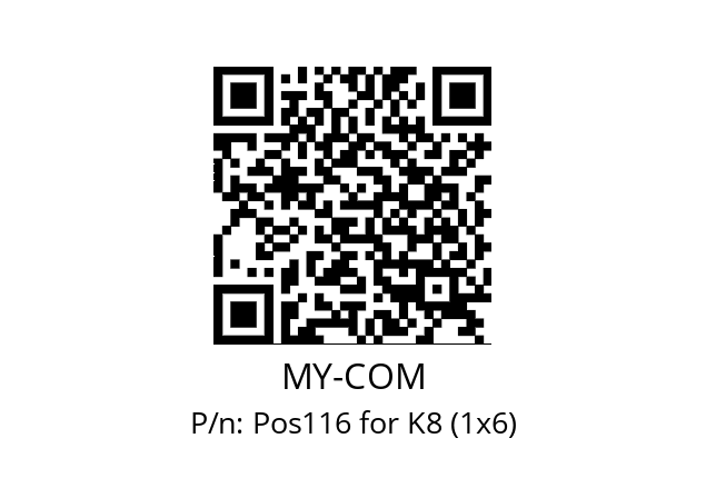   MY-COM Pos116 for K8 (1x6)