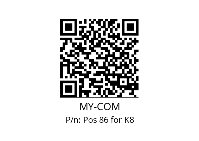   MY-COM Pos 86 for K8