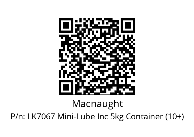   Macnaught LK7067 Mini-Lube Inc 5kg Container (10+)