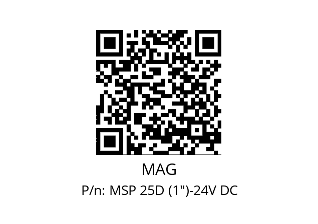   MAG MSP 25D (1")-24V DC