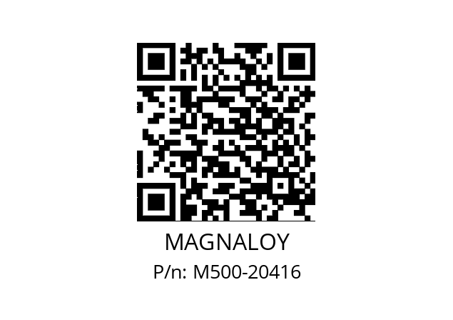   MAGNALOY M500-20416