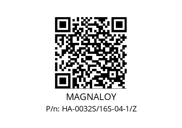   MAGNALOY HA-0032S/16S-04-1/Z