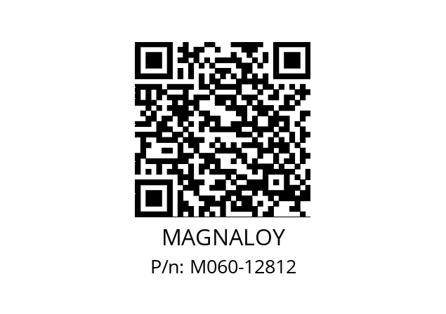   MAGNALOY M060-12812