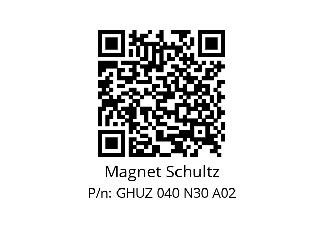   Magnet Schultz GHUZ 040 N30 A02