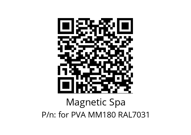   Magnetic Spa for PVA MM180 RAL7031