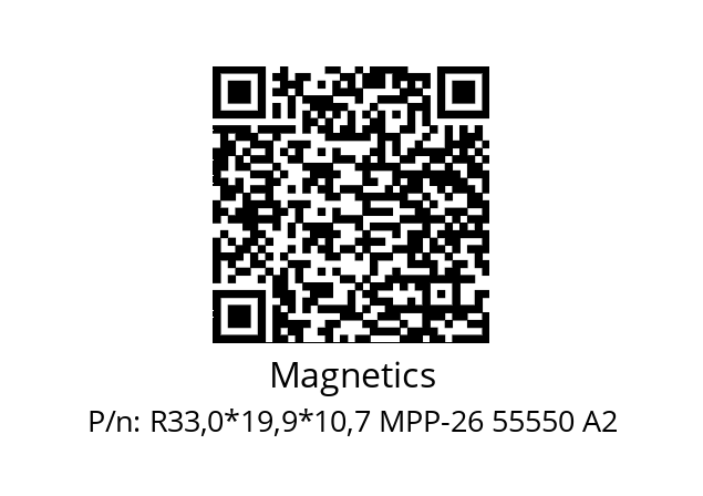   Magnetics R33,0*19,9*10,7 MPP-26 55550 A2