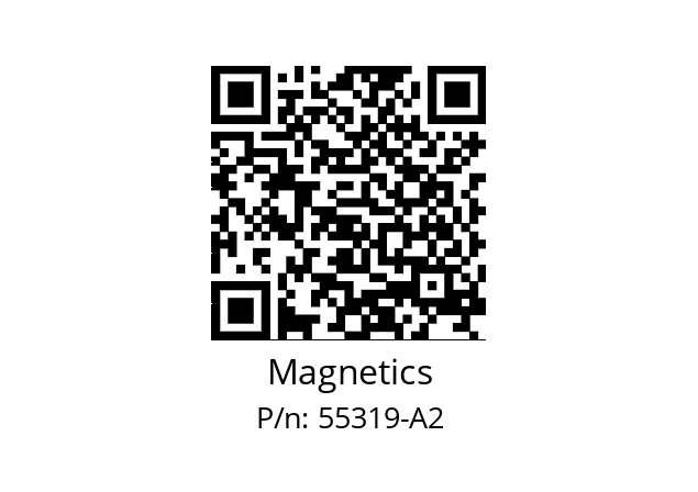   Magnetics 55319-A2