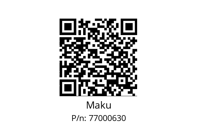   Maku 77000630