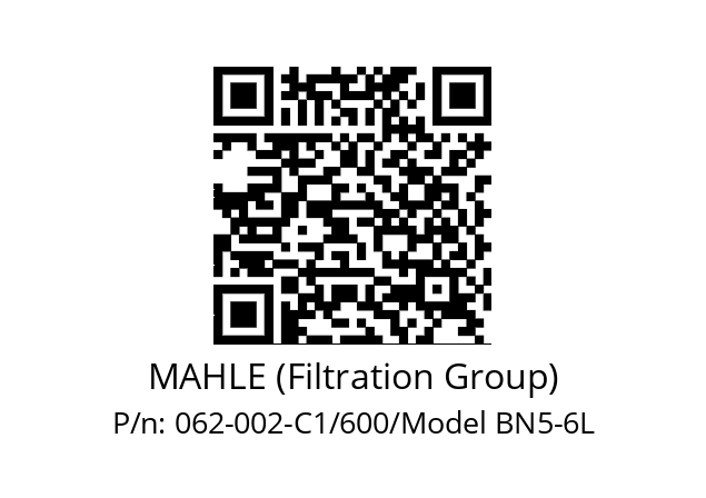   MAHLE (Filtration Group) 062-002-C1/600/Model BN5-6L