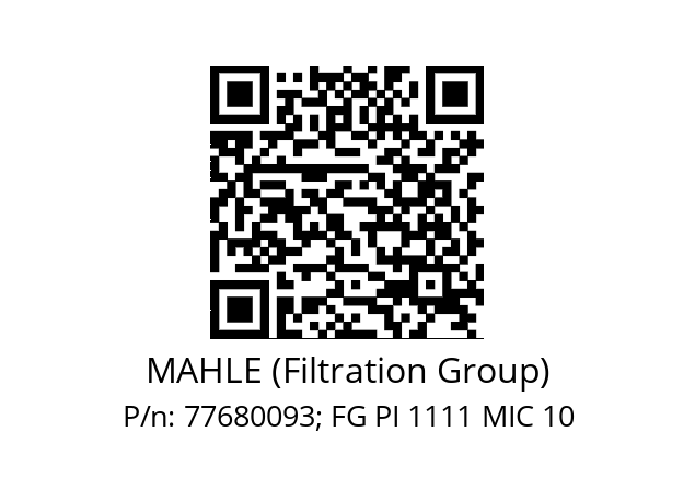   MAHLE (Filtration Group) 77680093; FG PI 1111 MIC 10