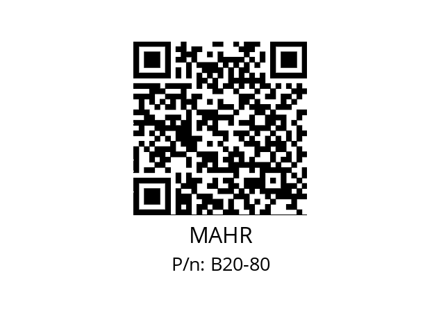   MAHR B20-80