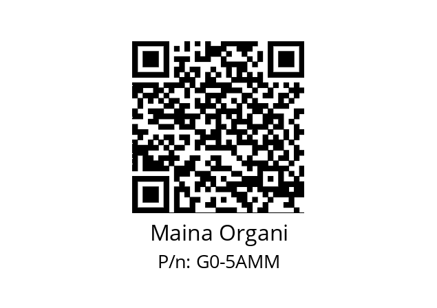   Maina Organi G0-5AMM