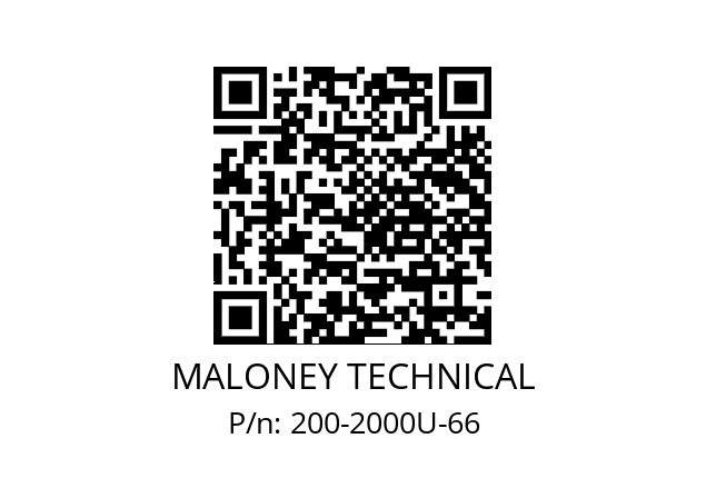   MALONEY TECHNICAL 200-2000U-66