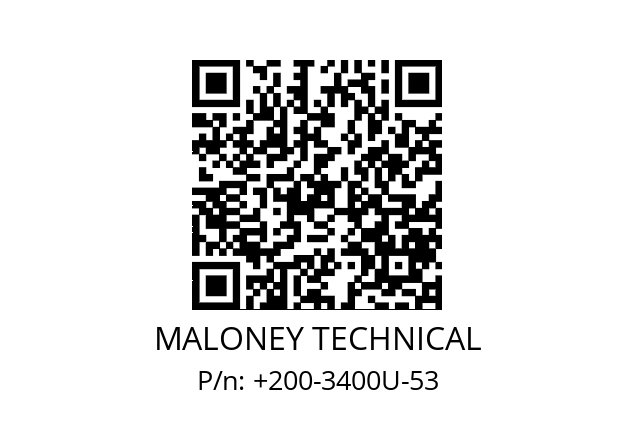   MALONEY TECHNICAL +200-3400U-53