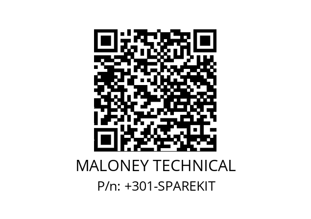   MALONEY TECHNICAL +301-SPAREKIT