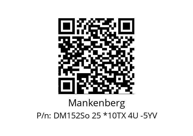   Mankenberg DM152So 25 *10TX 4U -5YV