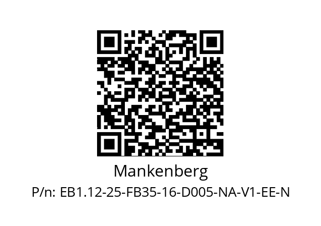   Mankenberg EB1.12-25-FB35-16-D005-NA-V1-EE-N