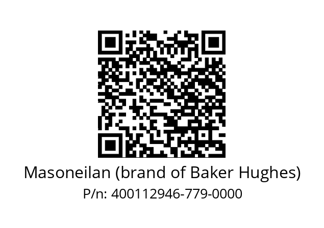   Masoneilan (brand of Baker Hughes) 400112946-779-0000